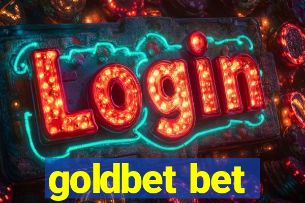 goldbet bet